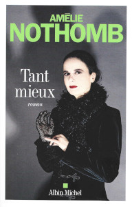 Amélie NOTHOMB : Tant mieux - couverture