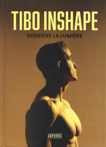 Tibo InShape--Derrière la lumière_CR - couverture